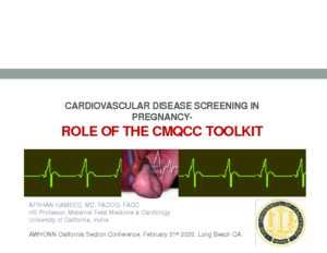 Afshan Hameed – Role of CMQCC TK_CVD screening_AWHONN2020